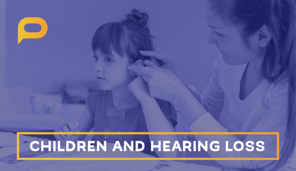 Children with hearing loss
